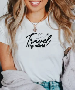 Travel the world t-shirt, World Travel Shirt, Vacation Shirt, Adventure Shirt, Gift For Traveler, Funny Travel Shirt, Traveling lovers gift