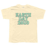 Earth Day 2010 T-Shirt